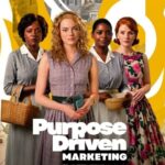 Purpose Driven Marketing1
